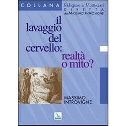 Il Lavaggio Del Cervello: Realtà O Mito? Il Lavaggio Del Cervello: Realtà O Mito?