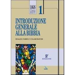 Introduzione Generale Alla Bibbia Introduzione Generale Alla Bibbia