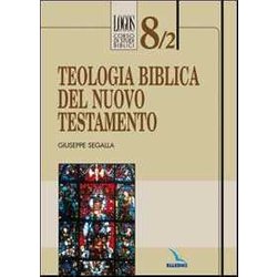 Teologia Biblica Del Nuovo Testamento: 8/Bis