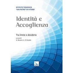 Identità E Accoglienza. Tra Limite E Desiderio
