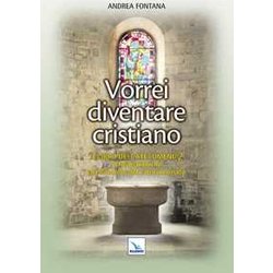 Catecumenato Per Adulti. Vorrei Diventare Cristiano. Il Libro Dei Catecumeni. Secondo Tempo (Vol. 3) Catecumenato Per Adulti. Vorrei Diventare Cristiano. Il Libro Dei Catecumeni. Secondo Tempo (Vol. 3)