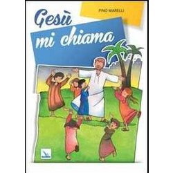 Gesù mi chiama. Testo
