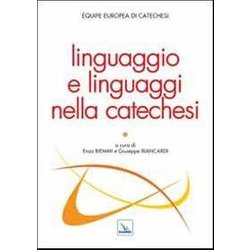 Linguaggio e linguaggi nella catechesi
