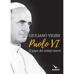 Paolo Vi. Il Papa Dei Tempi Nuovi Paolo Vi. Il Papa Dei Tempi Nuovi