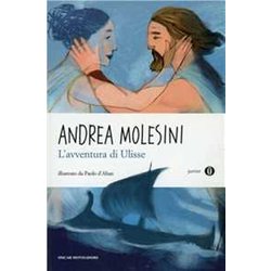 L'avventura Di Ulisse. Oscar Junior L'avventura Di Ulisse. Oscar Junior