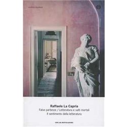 False Partenze-Letteratura E Salti Mortali-Il Sentimento Della Letteratura