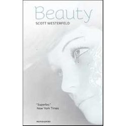 Beauty. La Trilogia: Brutti-Perfetti-Speciali Beauty. La Trilogia: Brutti-Perfetti-Speciali