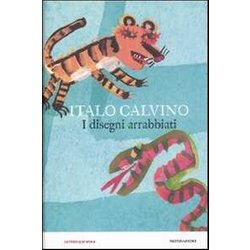 I Disegni Arrabbiati. Ediz. Illustrata