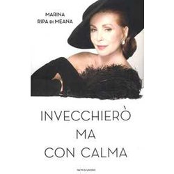 Invecchierò Ma Con Calma Invecchierò Ma Con Calma