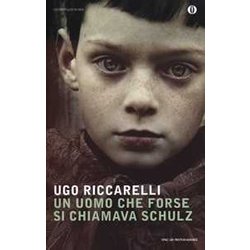 Un Uomo Che Forse Si Chiamava Schulz Un Uomo Che Forse Si Chiamava Schulz