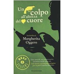 Un Colpo All'altezza Del Cuore