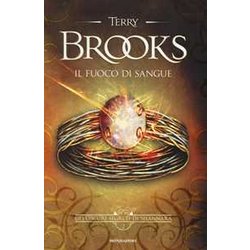 Il Fuoco Di Sangue. Gli Oscuri Segreti Di Shannara (Vol. 2) Il Fuoco Di Sangue. Gli Oscuri Segreti Di Shannara (Vol. 2)