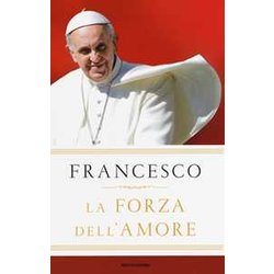 La Forza Dell'amore La Forza Dell'amore