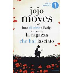 Luna Di Miele A Parigi-La Ragazza Che Hai Lasciato Luna Di Miele A Parigi-La Ragazza Che Hai Lasciato