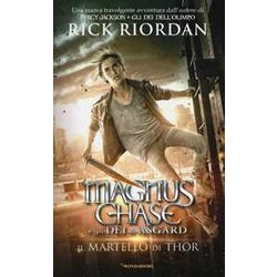 Il Martello Di Thor. Magnus Chase E Gli Dei Di Asgard (Vol. 2) Il Martello Di Thor. Magnus Chase E Gli Dei Di Asgard (Vol. 2)