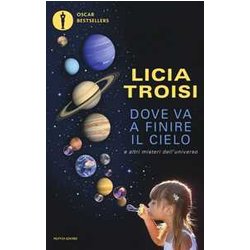 Dove Va A Finire Il Cielo E Altri Misteri Dell'universo Dove Va A Finire Il Cielo E Altri Misteri Dell'universo