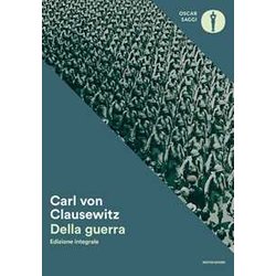 Della Guerra. Ediz. Integrale Della Guerra. Ediz. Integrale