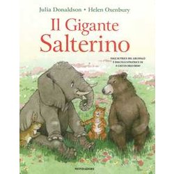Il Gigante Salterino. Ediz. A Colori Il Gigante Salterino. Ediz. A Colori