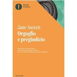 Orgoglio E Pregiudizio. Oscar Classici Orgoglio E Pregiudizio. Oscar Classici