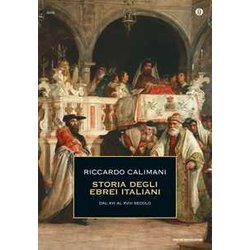 Storia Degli Ebrei Italiani. Dal Xvi Al Xviii Secolo (Vol. 2) Storia Degli Ebrei Italiani. Dal Xvi Al Xviii Secolo (Vol. 2)