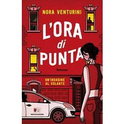 L'ora Di Punta. Un'indagine Al Volante L'ora Di Punta. Un'indagine Al Volante