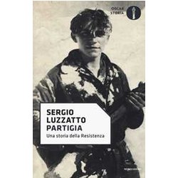 Partigia. Una Storia Della Resistenza Partigia. Una Storia Della Resistenza
