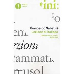 Lezione Di Italiano. Grammatica, Storia, Buon Uso Lezione Di Italiano. Grammatica, Storia, Buon Uso