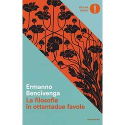 La Filosofia In Ottantadue Favole La Filosofia In Ottantadue Favole