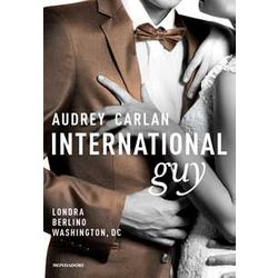 International Guy. Londra, Berlino, Washington, Dc (Vol. 3) International Guy. Londra, Berlino, Washington, Dc (Vol. 3)