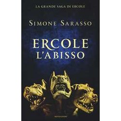 Ercole. L'abisso. La Grande Saga Di Ercole. La Maturità Ercole. L'abisso. La Grande Saga Di Ercole. La MaturitÃ