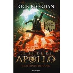 Il Labirinto Di Fuoco. Le Sfide Di Apollo (Vol. 3)