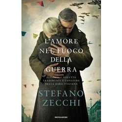 L'amore Nel Fuoco Della Guerra L'amore Nel Fuoco Della Guerra