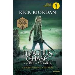 La Nave Degli Scomparsi. Magnus Chase E Gli Dei Di Asgard (Vol. 3) La Nave Degli Scomparsi. Magnus Chase E Gli Dei Di Asgard (Vol. 3)