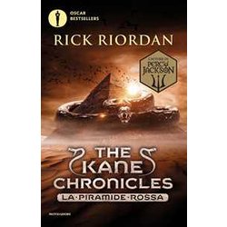 La Piramide Rossa. The Kane Chronicles (Vol. 1) La Piramide Rossa. The Kane Chronicles (Vol. 1)