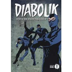 Diabolik visto da Enzo Facciolo. Con Poster