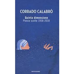Quinta Dimensione. Poesie Scelte 1958-2018