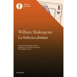La Bisbetica Domata. Testo Inglese A Fronte La Bisbetica Domata. Testo Inglese A Fronte
