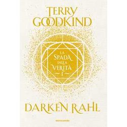 Darken Rahl. La Spada Della Verità : Vol. 1 Darken Rahl. La Spada Della Verità : Vol. 1