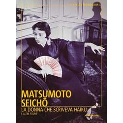 La Donna Che Scriveva Haiku E Altre Storie La Donna Che Scriveva Haiku E Altre Storie