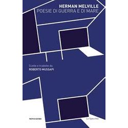 Poesie Di Guerra E Di Mare. Testo Inglese A Fronte Poesie Di Guerra E Di Mare. Testo Inglese A Fronte