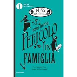 Pericolo In Famiglia. Miss Detective (Vol. 6) Pericolo In Famiglia. Miss Detective (Vol. 6)