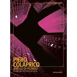 Anello Di Piombo. Un'indagine Dell'ispettore Bagni