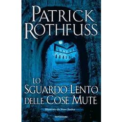 Lo Sguardo Lento Delle Cose Mute Lo Sguardo Lento Delle Cose Mute