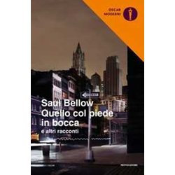 Quello Col Piede In Bocca E Altri Racconti Quello Col Piede In Bocca E Altri Racconti