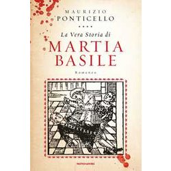 La Vera Storia Di Martia Basile La Vera Storia Di Martia Basile