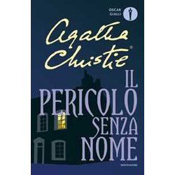 Il Pericolo Senza Nome Il Pericolo Senza Nome