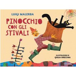 Pinocchio Con Gli Stivali. Ediz. A Colori