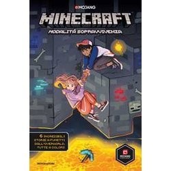 Minecraft. Modalità Sopravvivenza. Il Fumetto Ufficiale Minecraft. Modalità Sopravvivenza. Il Fumetto Ufficiale