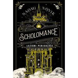 Lezioni Pericolose. Scholomance