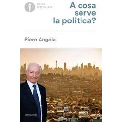 A Cosa Serve La Politica?